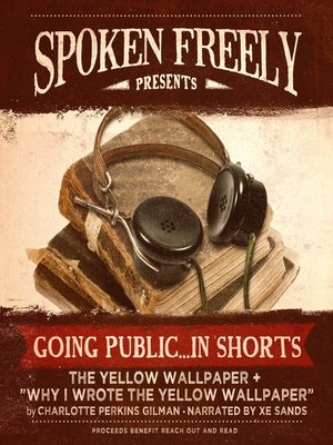 The Yellow Wallpaper and Why I Wrote 